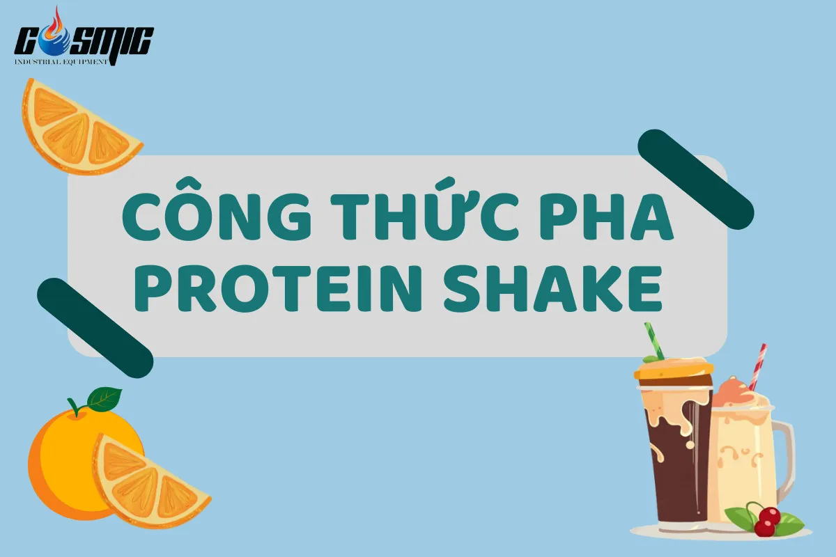 Công thức pha Protein shake