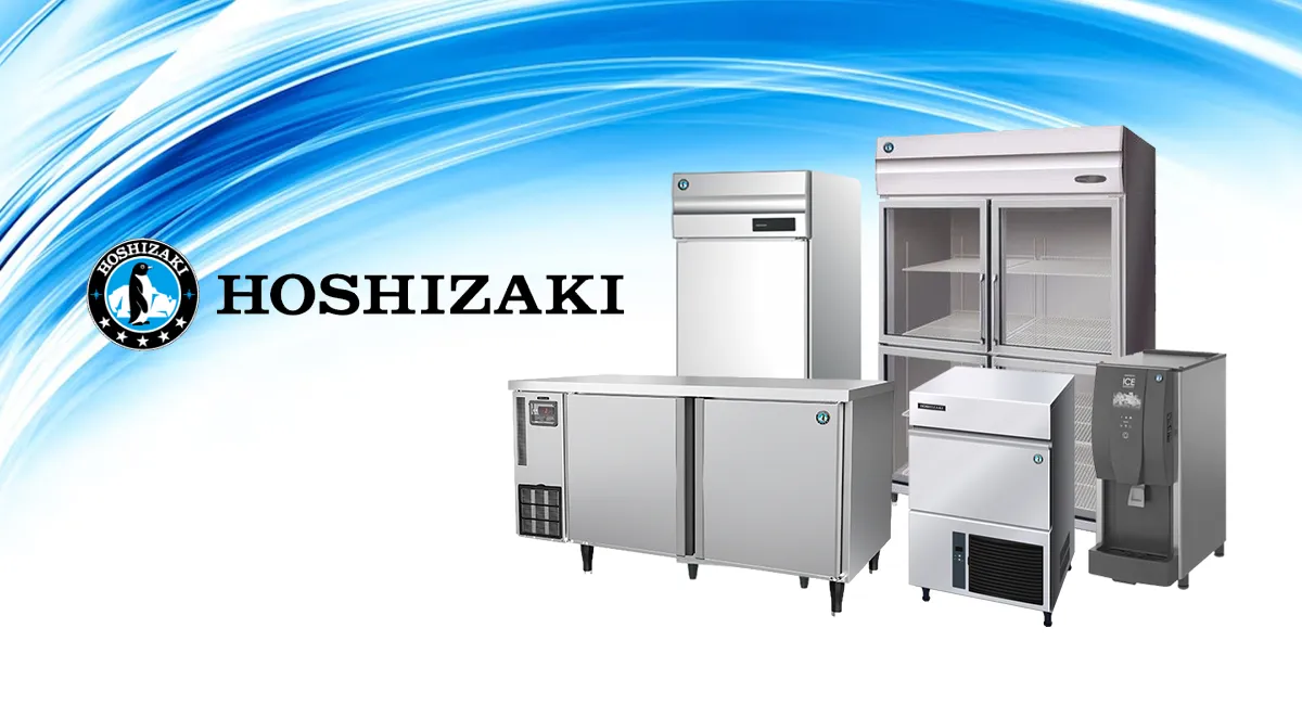 Hoshizaki thương hiệu chuyên sản xuất thiết bị bếp công nghiệp hàng đầu Nhật Bản