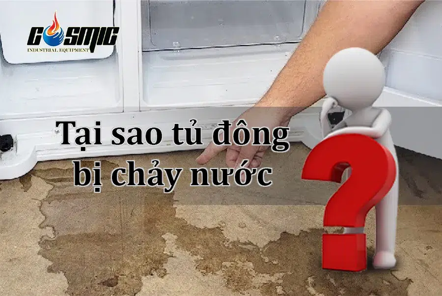 tủ đông bị chảy nước có thể gây khó chịu cho người dùng